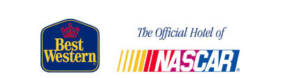 Best Western is the Offical Hotel of NASCAR
